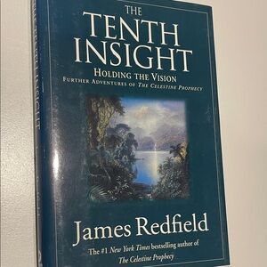 The Tenth Insight: Holding the Vision - Hardcover By Redfield, James